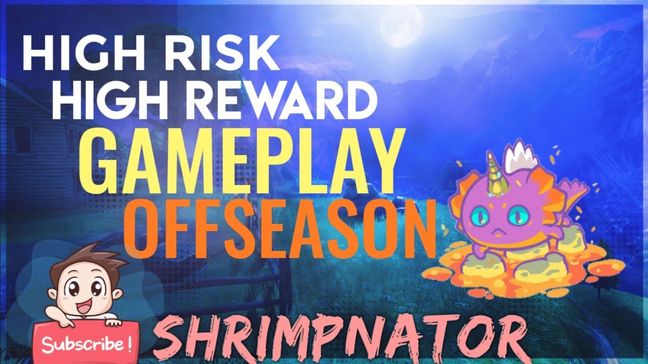 Shrimpnator | High risk High reward | offseason | Gameplay