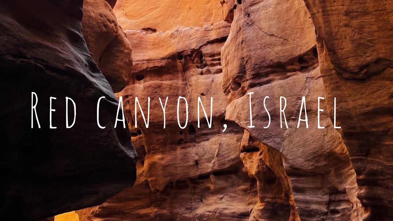 Red Canyon, Israel 4K