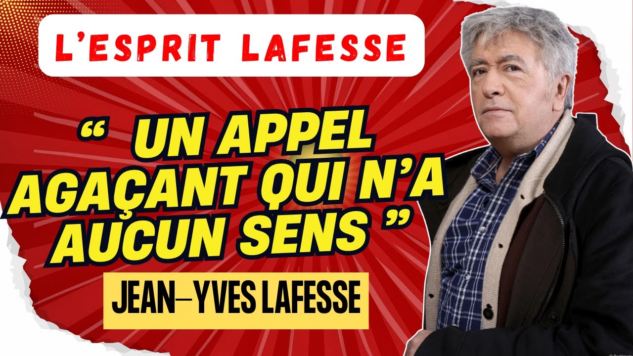 LAFESSE LÉGENDAIRE | Un appel agaçant qui n’a aucun sens
