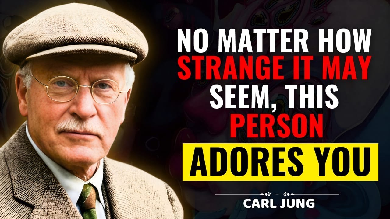 This Person Truly Loves You. Do Not Doubt It | Carl Jung