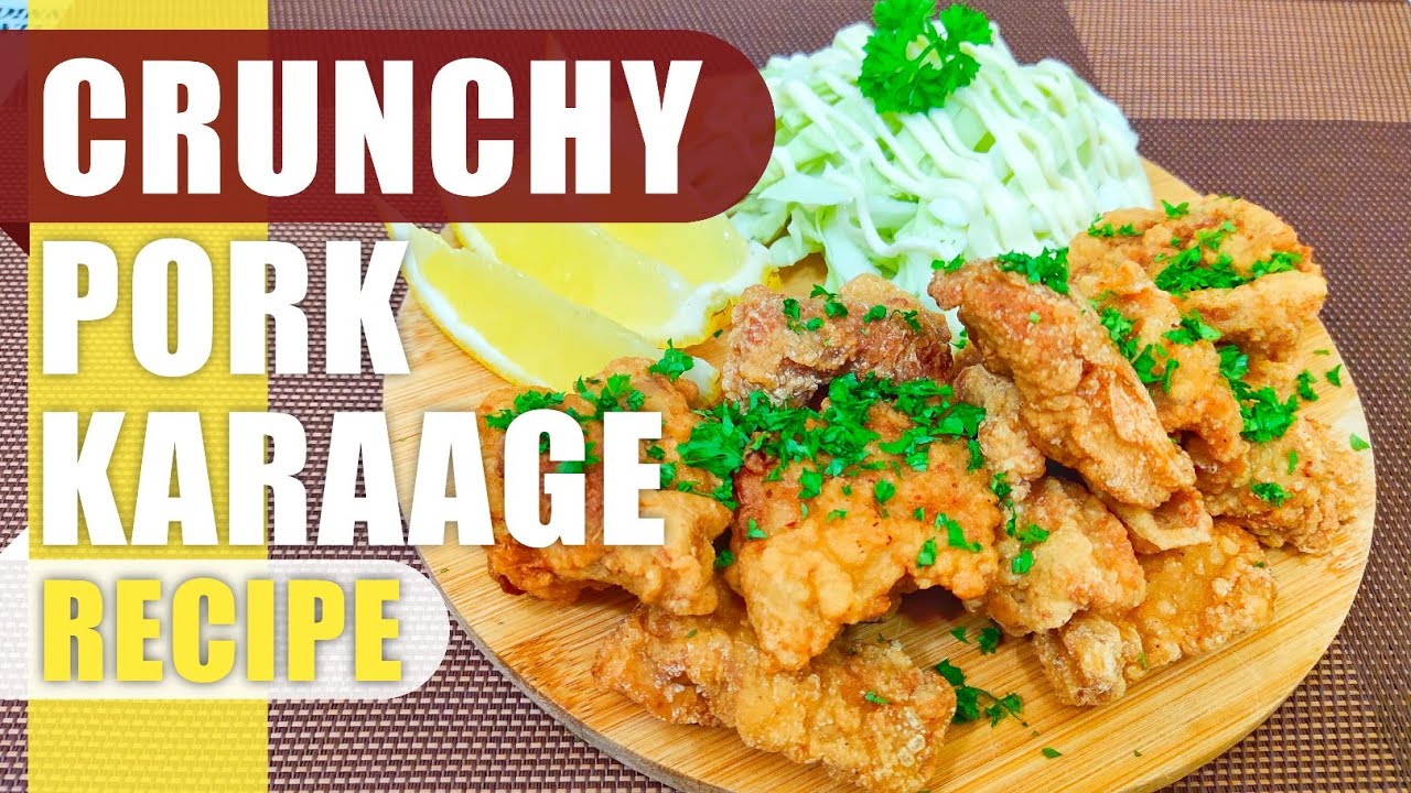 Crunchy Pork Karaage Recipe