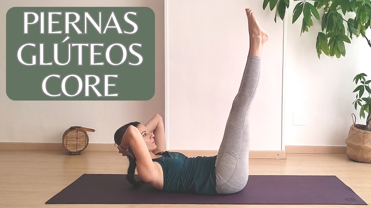 PILATES PIERNAS, GLÚTEOS y CORE | Clase COMPLETA para Fortalecer tu Base y Postura