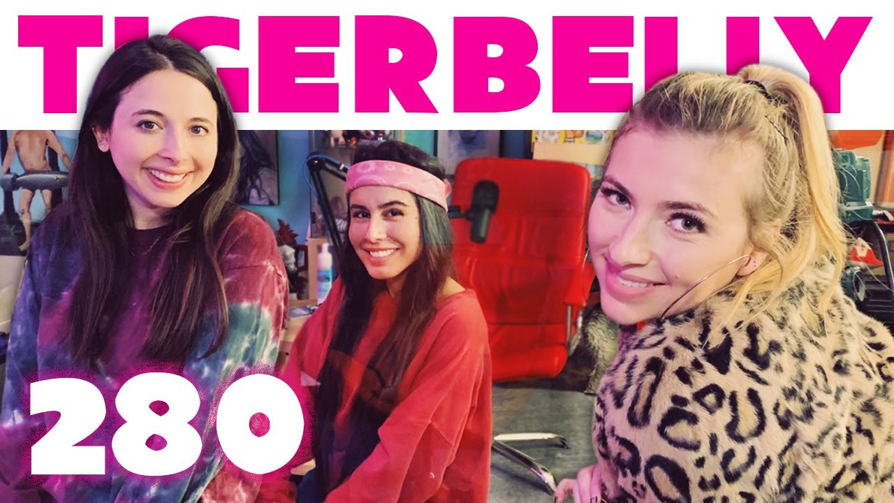 The Proposal w/ Annie Lederman & Esther Povitsky | TigerBelly 280
