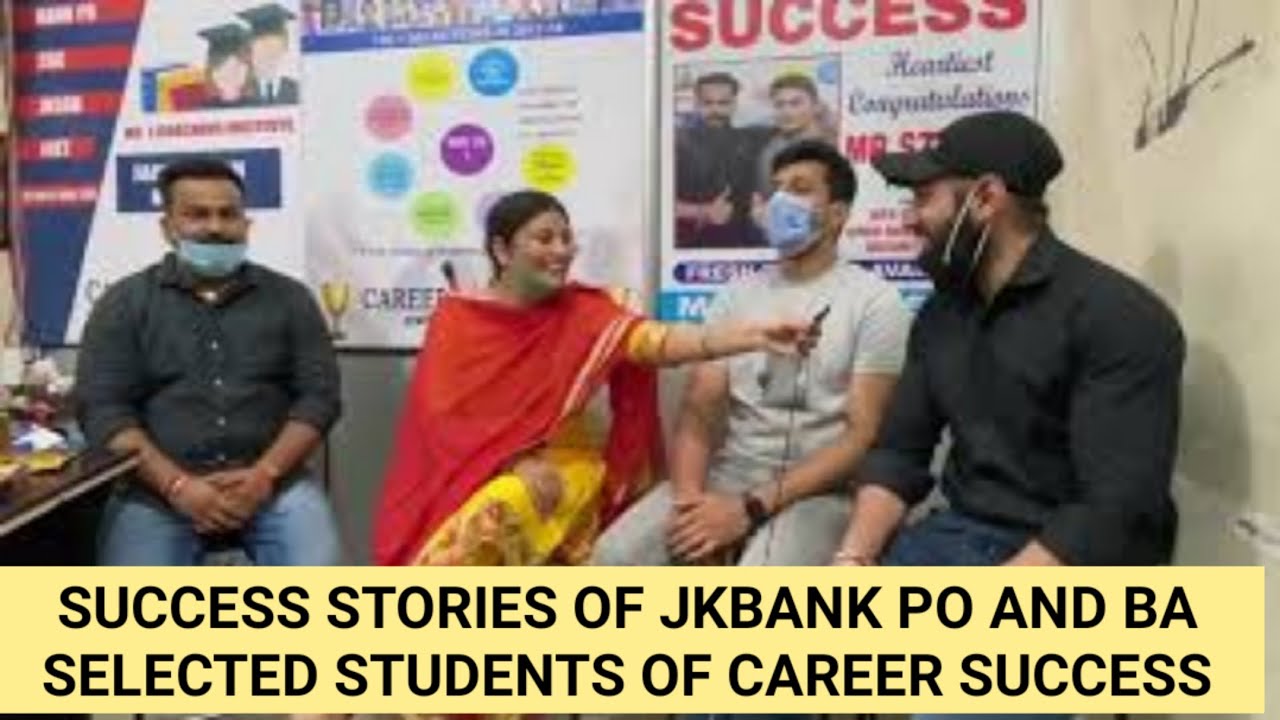 Success Stories | #JKBANK Po Selected Students of @ Career Success | Must watch
