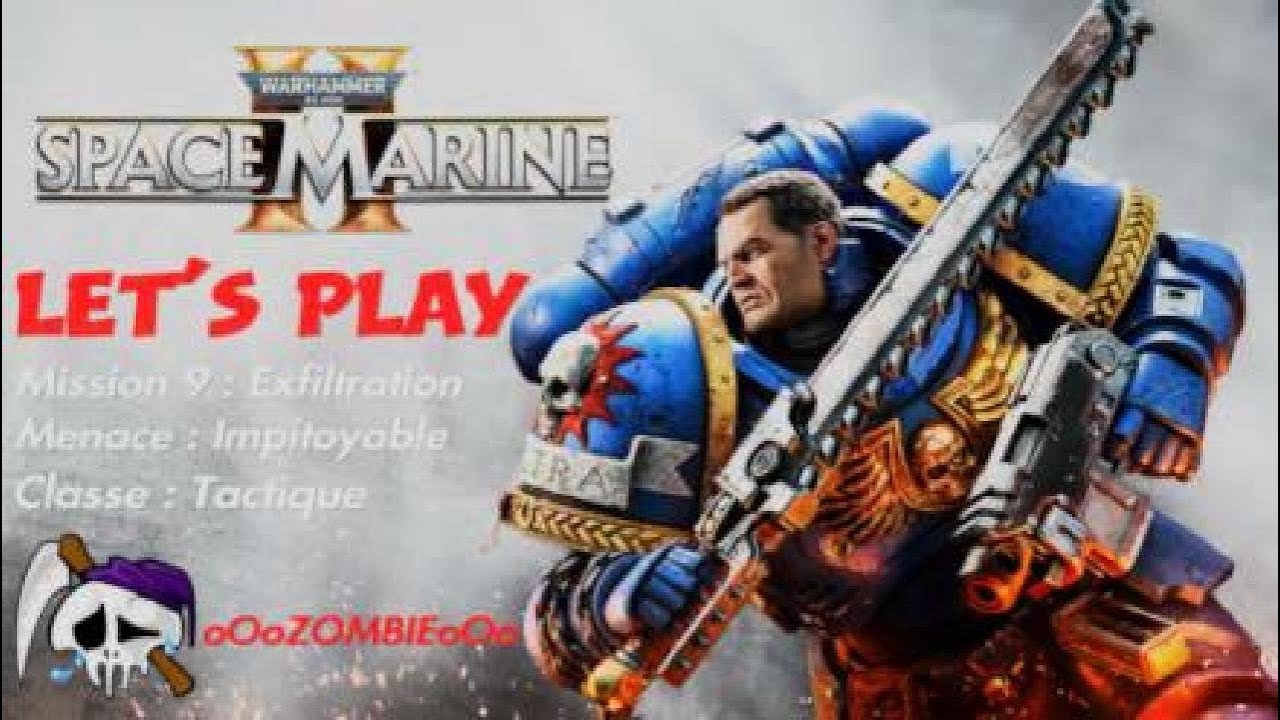 SPACE MARINE 2 - Mission 9 : Exfiltration / Menace : Impitoyable / Classe : Tactique