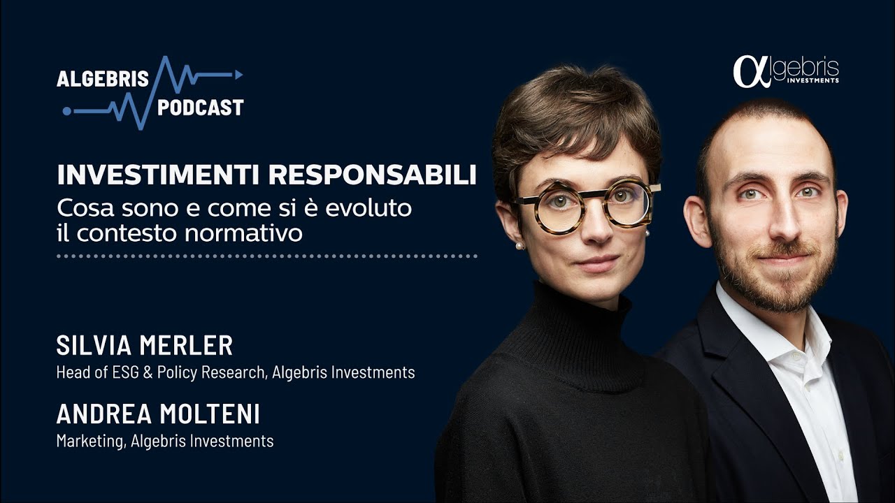 🇮🇹 Investimenti responsabili | Cosa sono e come si è evoluto il contesto normativo