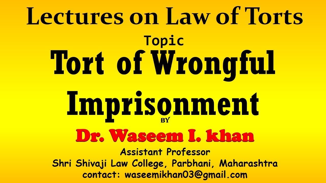 Wrongful Imprisonment | False Imprisonment | Trespass to person.