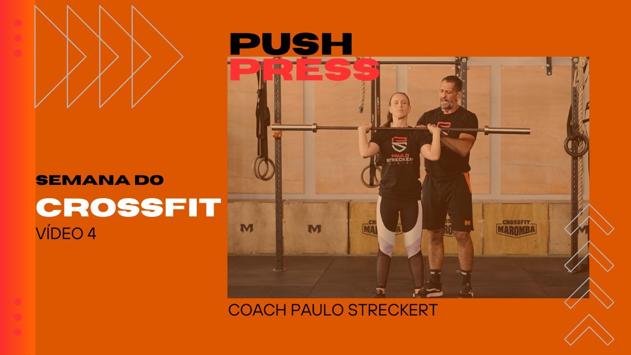 Maximize sua Força com o Push Press - Aprenda com o Professor Paulo Streckert