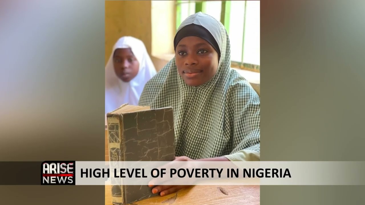 HIGH LEVEL OF POVERTY IN NIGERIA