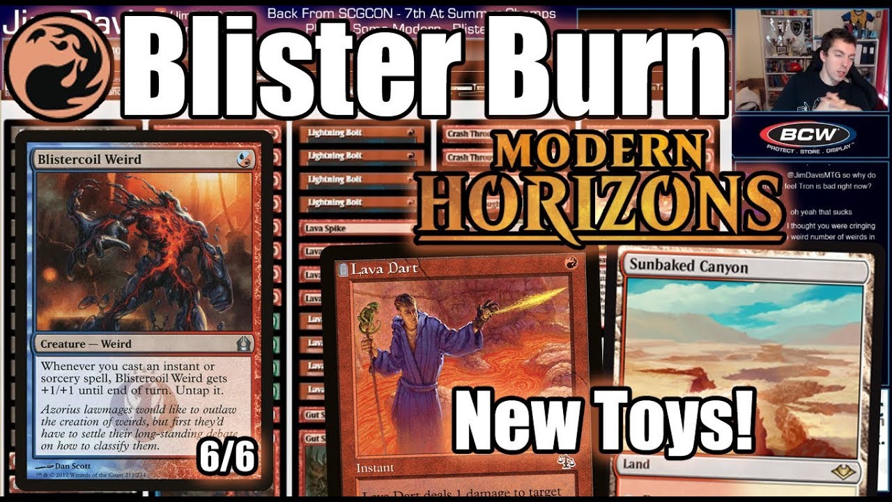 New Toys From Modern Horizons Help Blister Burn To Even More Turn Three Kills!