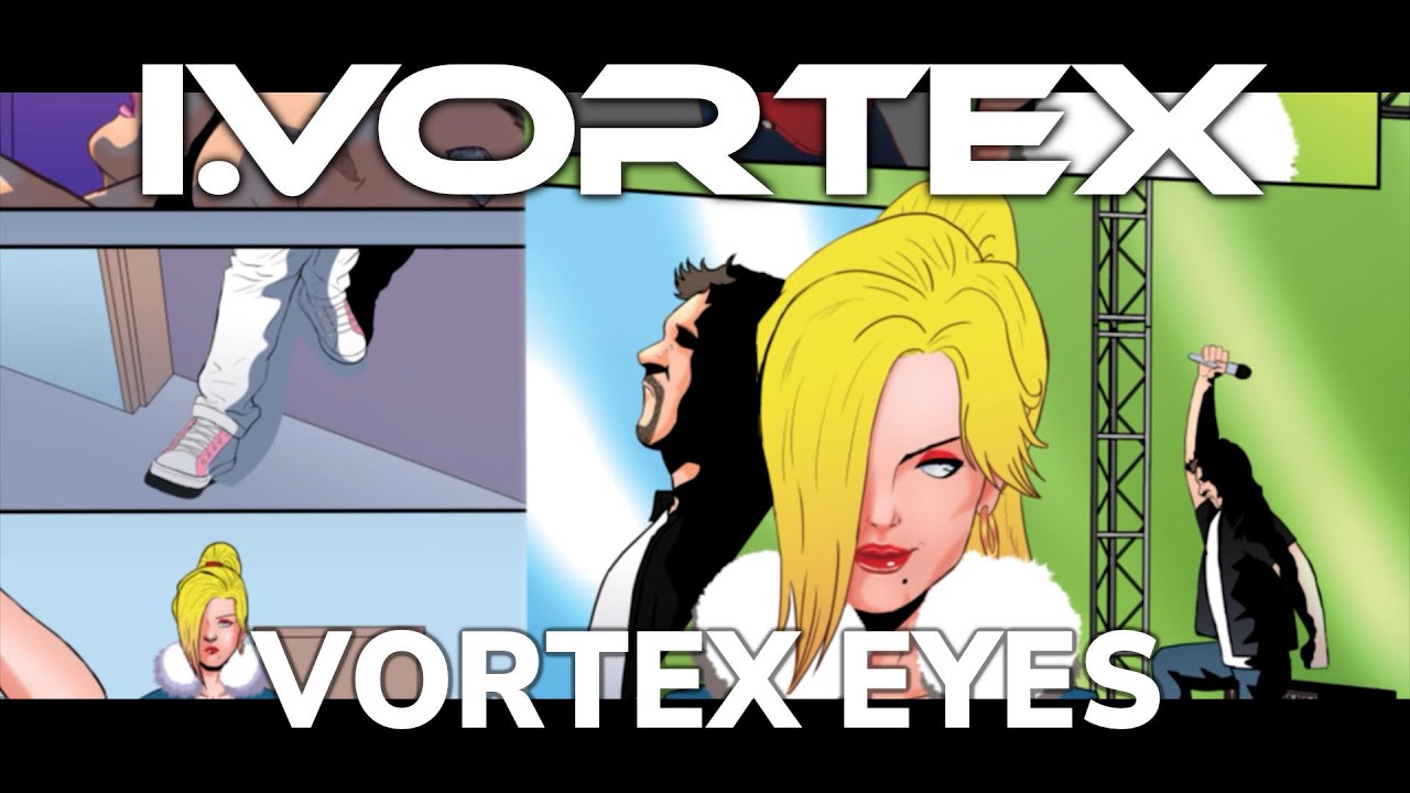 I.Vortex: Vortex Eyes (Official Video)