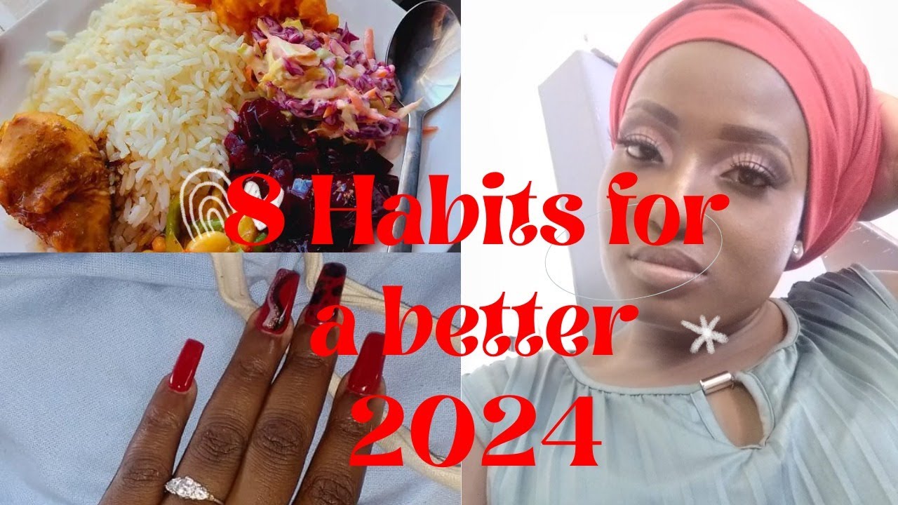 8 HABITS TO CHANGE MY LIFE IN 2024 | HOW TO BE AN ORGANISED WOMEN.