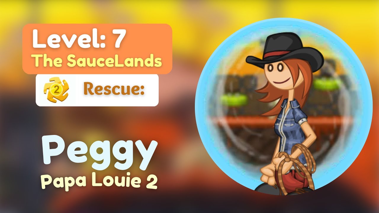Papa Louie 2 | Rescuing Peggy | Level 7 Mission 2 | Tutorial | Walk Through | Gameplay | GoGamers