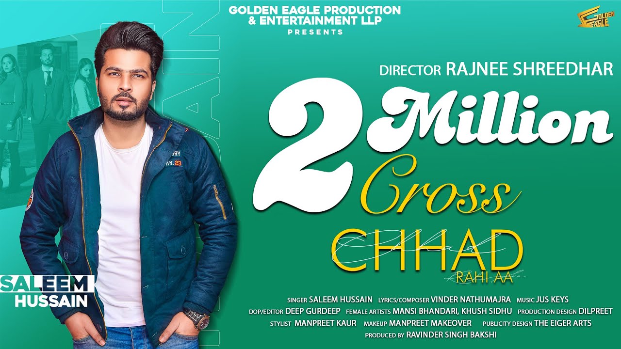 Chhad Rahi aa (Latest 2020 Song ) |Saleem Hussain| Vinder Nathumajra| Rajnee Shreedhar| Golden Eagle