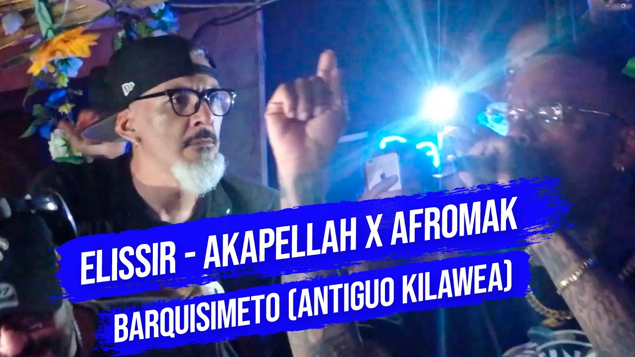 ELISSIR 🥃 EN VIVO / AKAPELLAH x AFROMAK - PARTY LEGENDARIO 