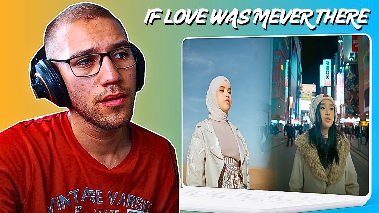 Reacting To Putri Ariani ft. Devina Elysia - IF LOVE WAS NEVER THERE(Official Music Video)!!!