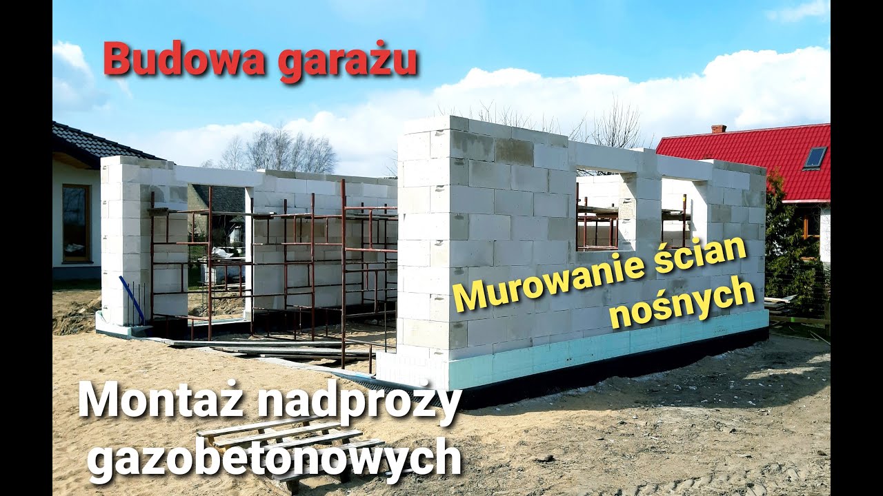Budowa garażu - ściany nośne - nadproża gazobetonowe