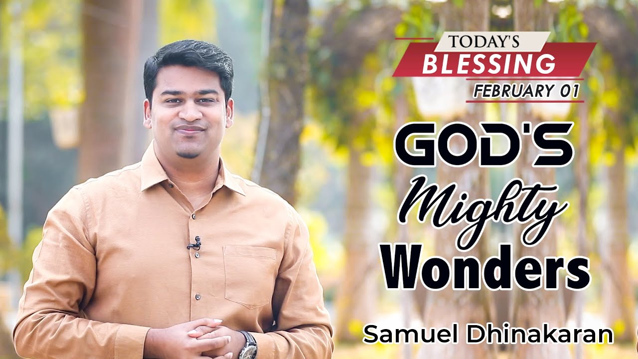God's Mighty Wonders | Samuel Dhinakaran | Today's Blessing