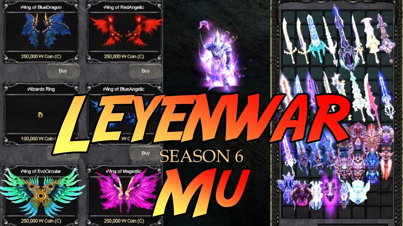 Leyenwar Mu Season 6 ( Fast Server ) | Mu Online PC