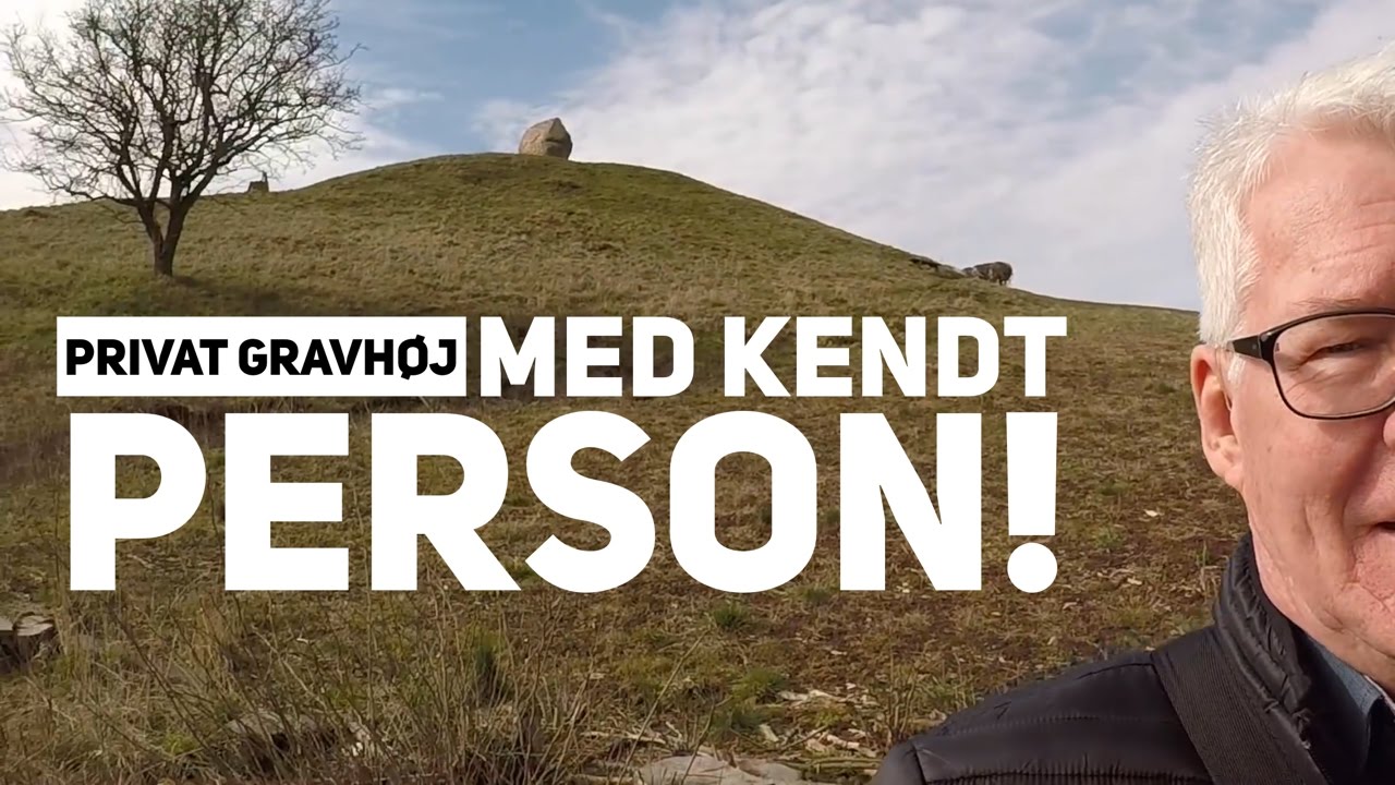 Estershøj og privat gravhøj med kendt person. Peer Neslein er på tur med sin campingvogn på krogen