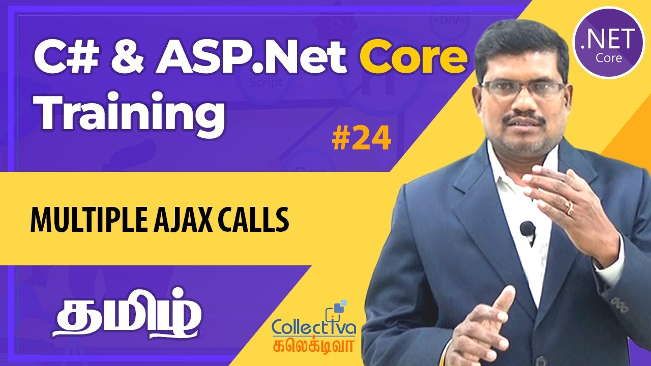 #24. தமிழில் |   AJAX Calls Finetuning JQuery | ASP.Net Core MVC Development