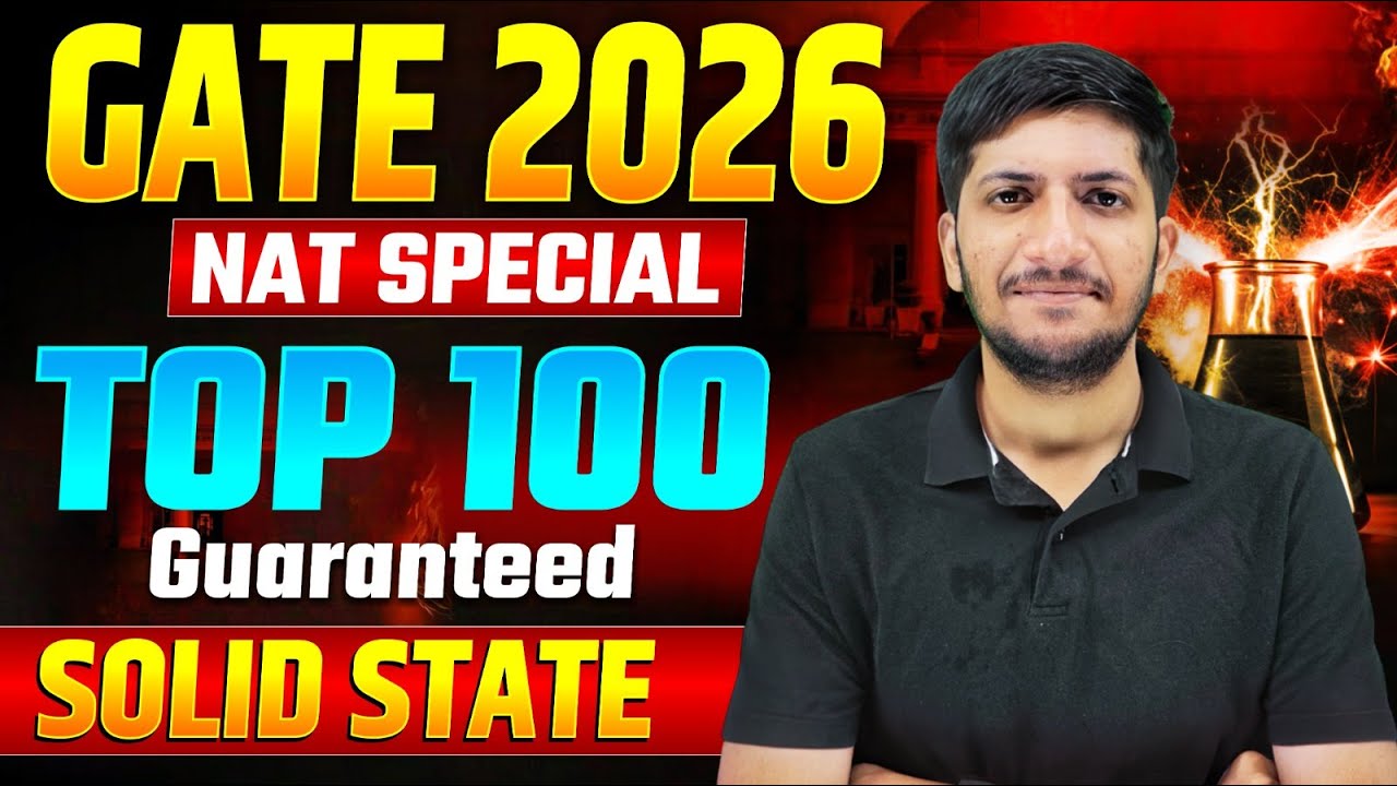 Solid State - NAT Special | IIT GATE26 IIT JAM26