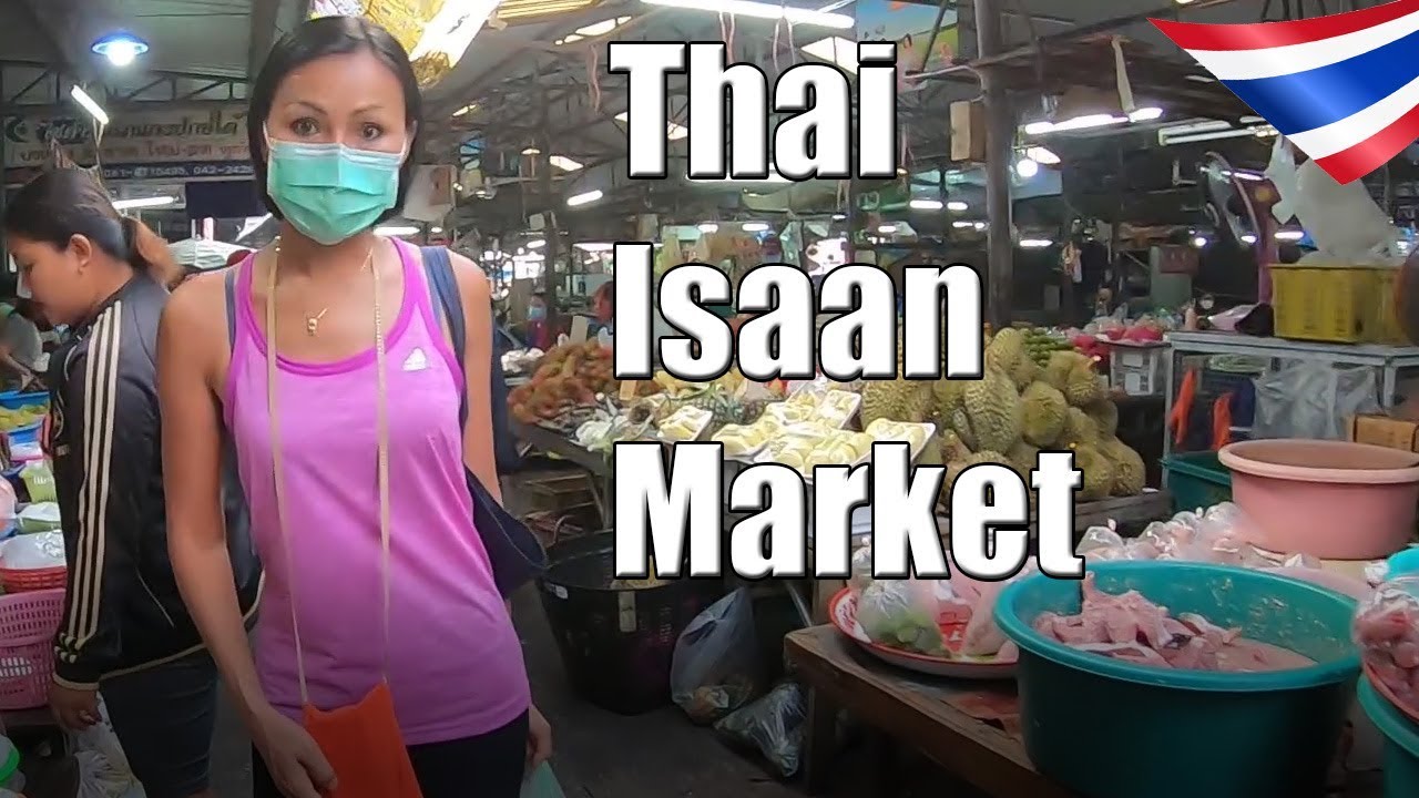 Thai Isaan Market | Living in Udon Thani Thailand