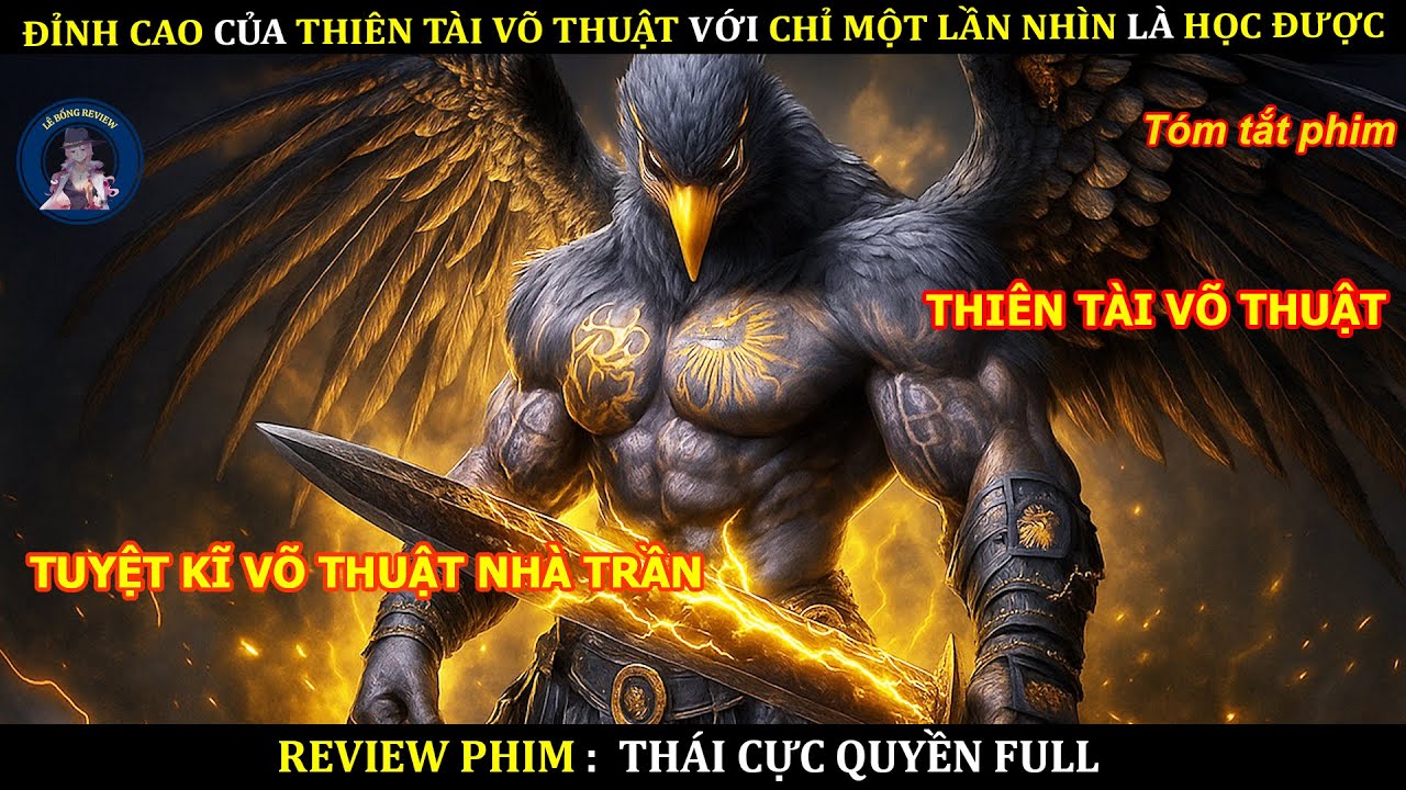 ĐỈNH CAO CỦA THIÊN TÀI VÕ THUẬT VỚI CHỈ MỘT LẦN NHÌN LÀ HỌC ĐƯỢC || THIÊN TÀI VÕ THUẬT
