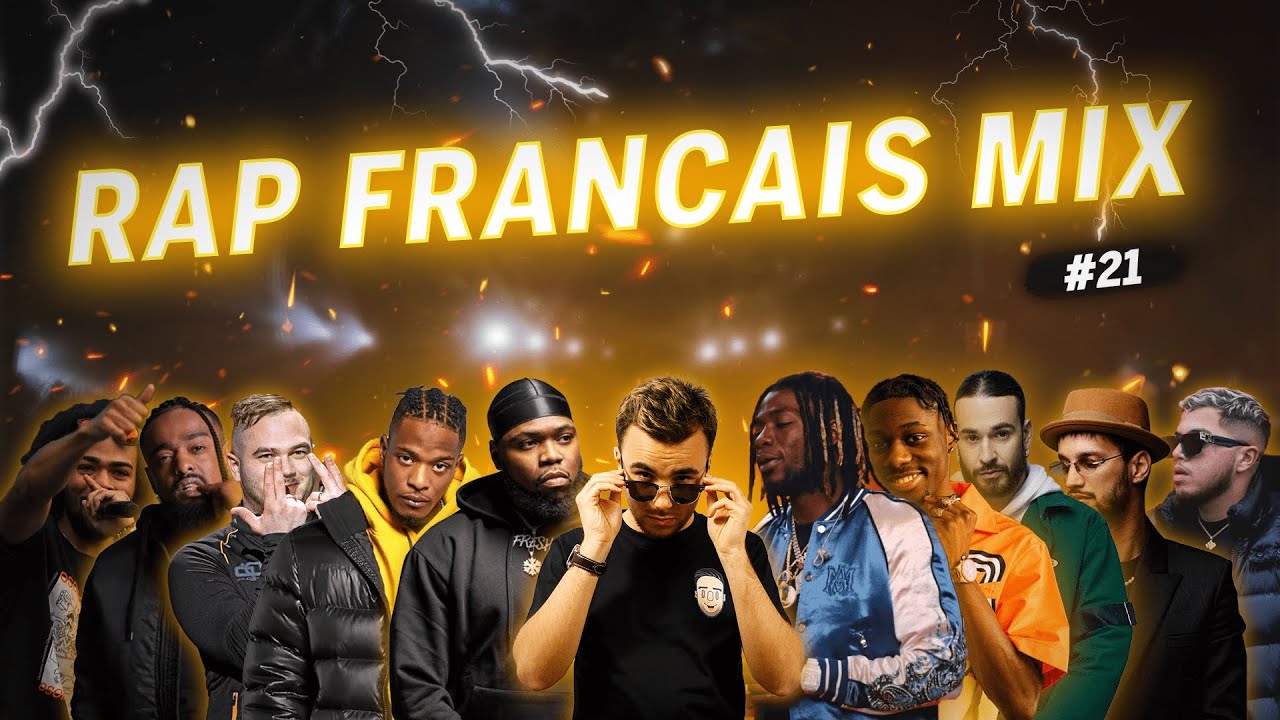 Rap Francais Mix 2022 I #21 I Remix 🔥 Le Meilleur Rap Francais 2022