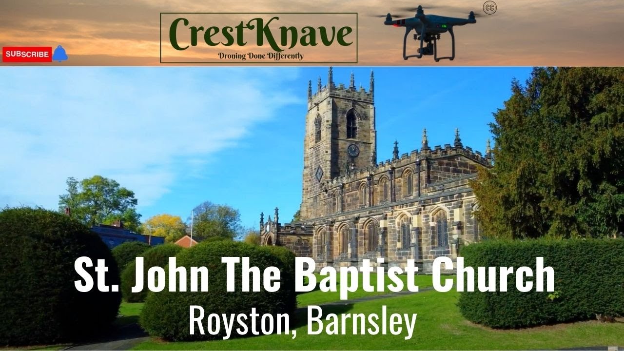 St. John The Baptist Church, Royston (Barnsley)