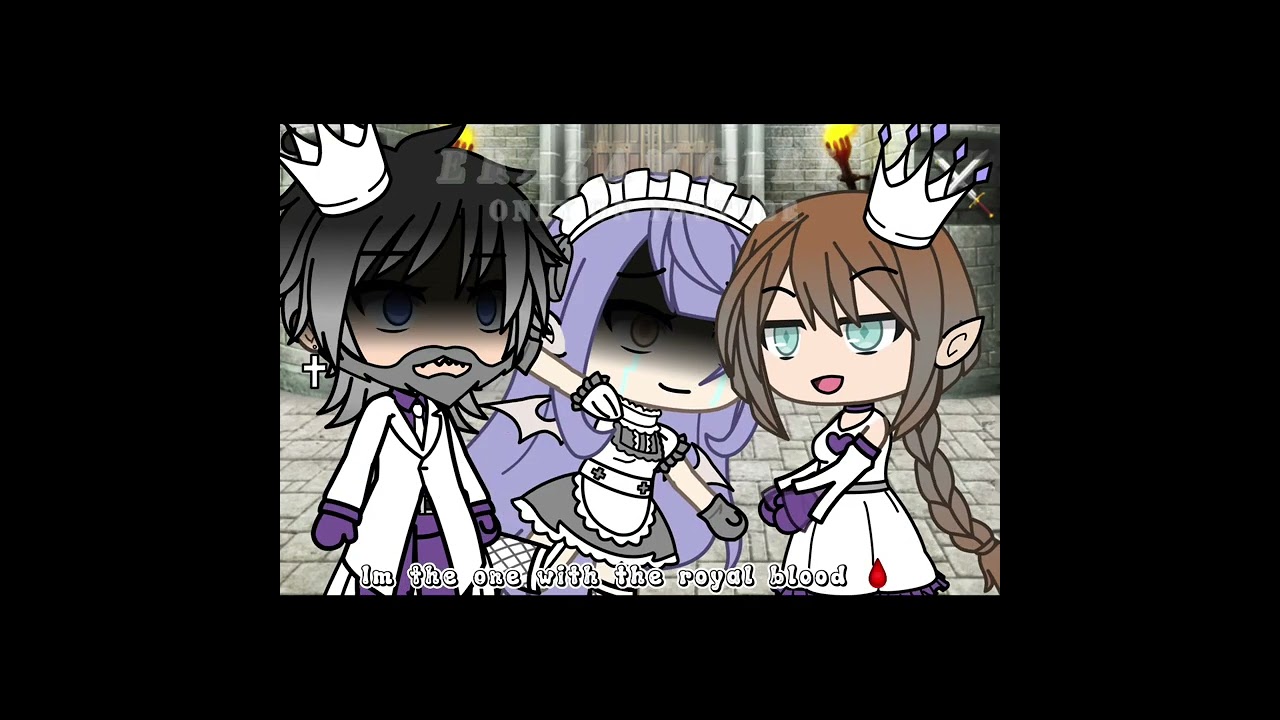 Im the one with royal blood 🩸 // #gacha #gachaedit #gachaeditor #gachalife #gachameme #gachatrend
