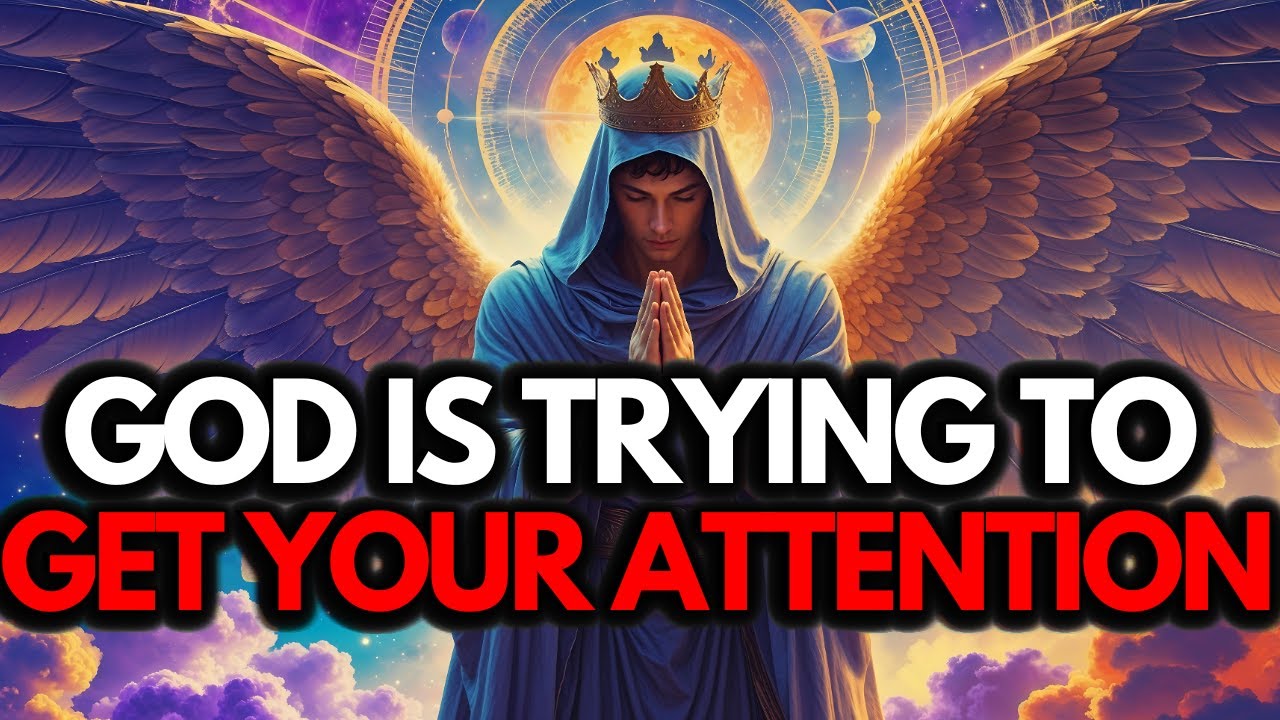 Chosen Ones, God Is Trying to Get Your Attention — Don’t Ignore This Sign