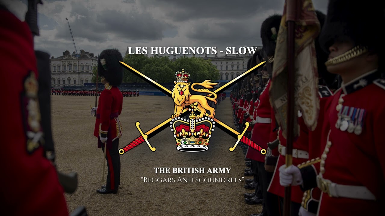 Les Huguenots - British Slow March