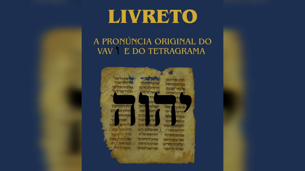 LIVRETO DA PRON&Uacute;NCIA ORIGINAL DO VAV E DO TETRAGRAMA 