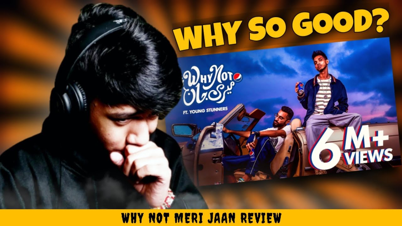 Why Not Meri Jaan 