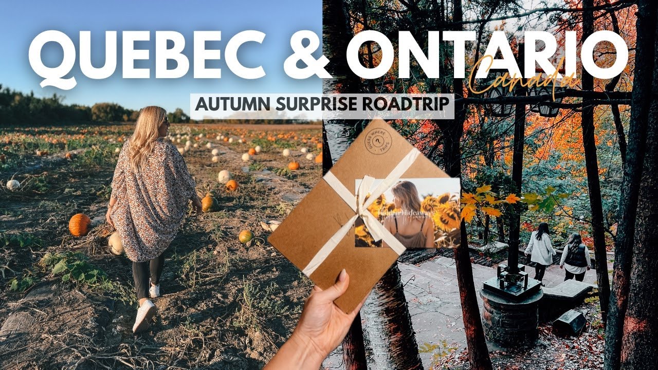 Surprise FALL ROAD TRIP Through Quebec & Ontario 🍁 Autumn Adventure with Guess Where Trips - Canada