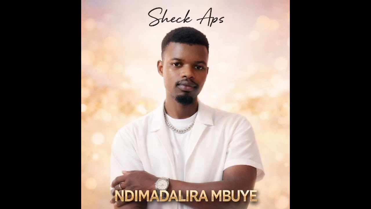Sheck Aps _ Ndimadalira Mbuye [Official Audio]
