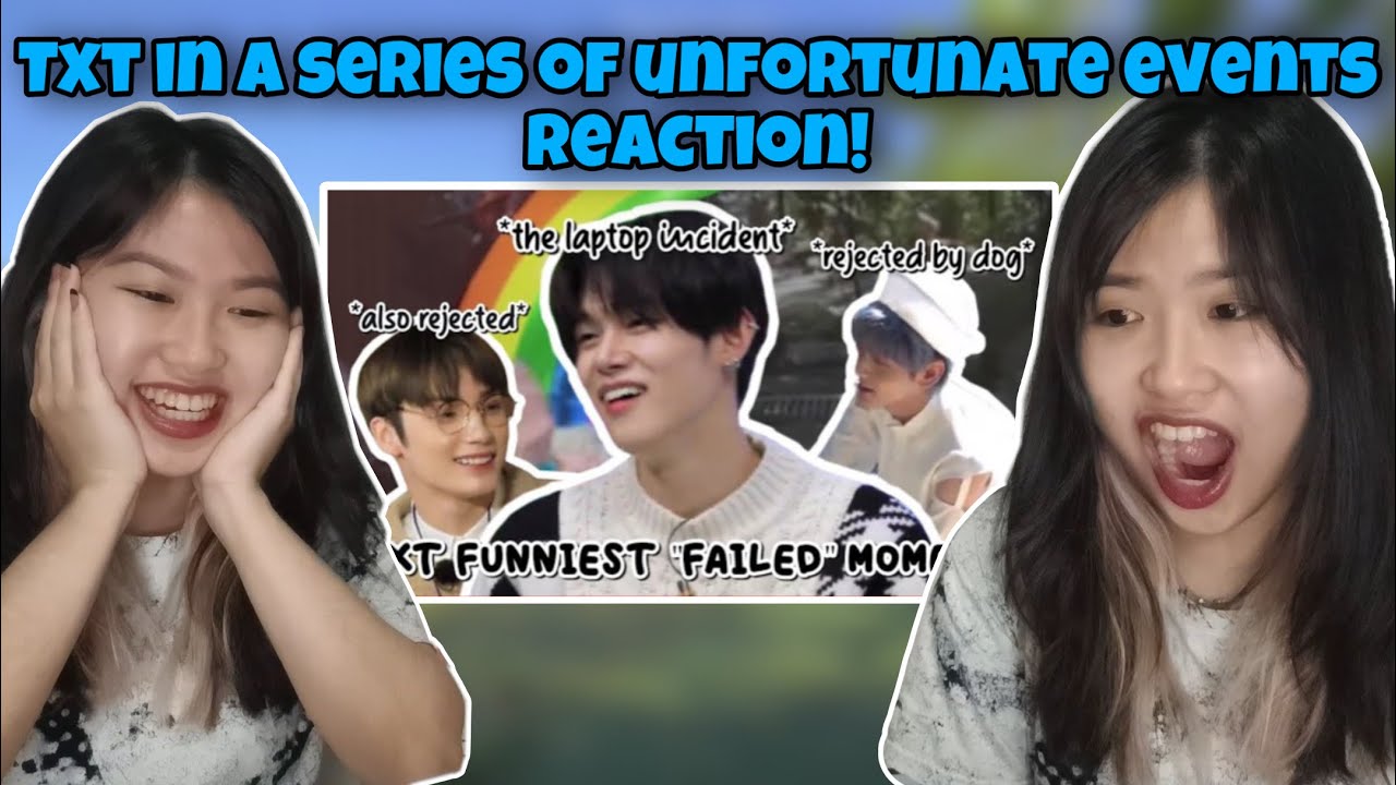 TXT in a series of unfortunate events First Time Reaction! By BbyYeonbin 😂
