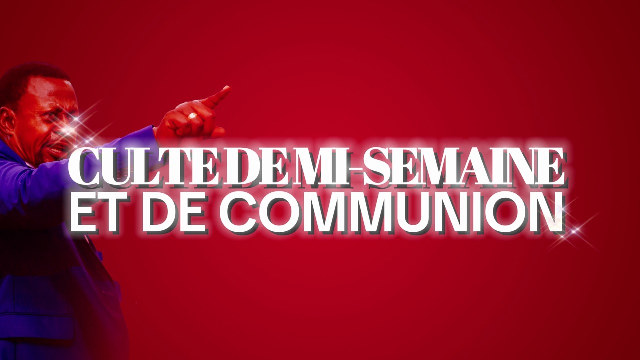 CULTE DE MI-SEMAINE || MERCREDI 04 FEVRIER 2026