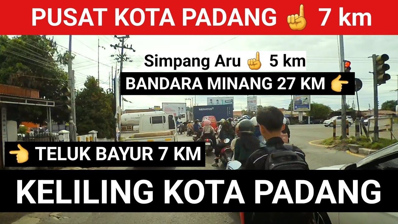 keliling KOTA PADANG sumatera barat