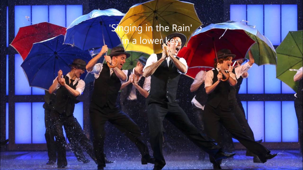 Singing in the Rain in a Lower Key