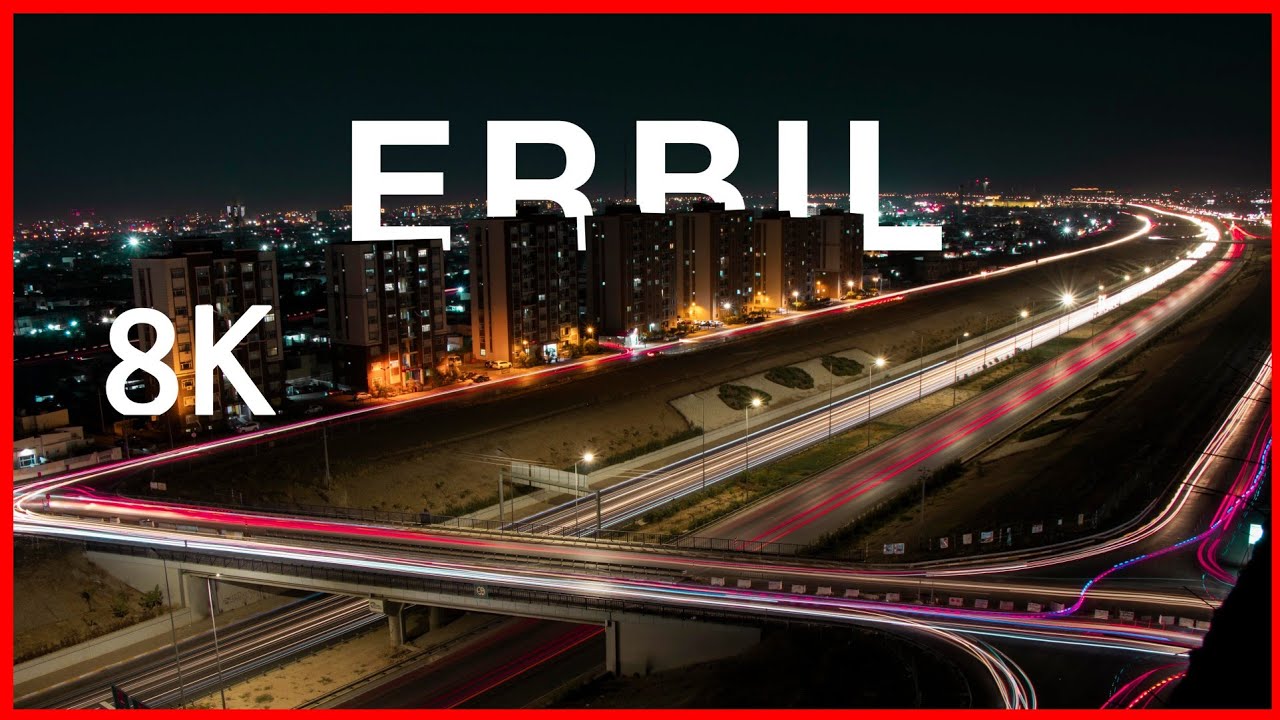 Erbil in 8K ULTRA HD | time lapse #erbil