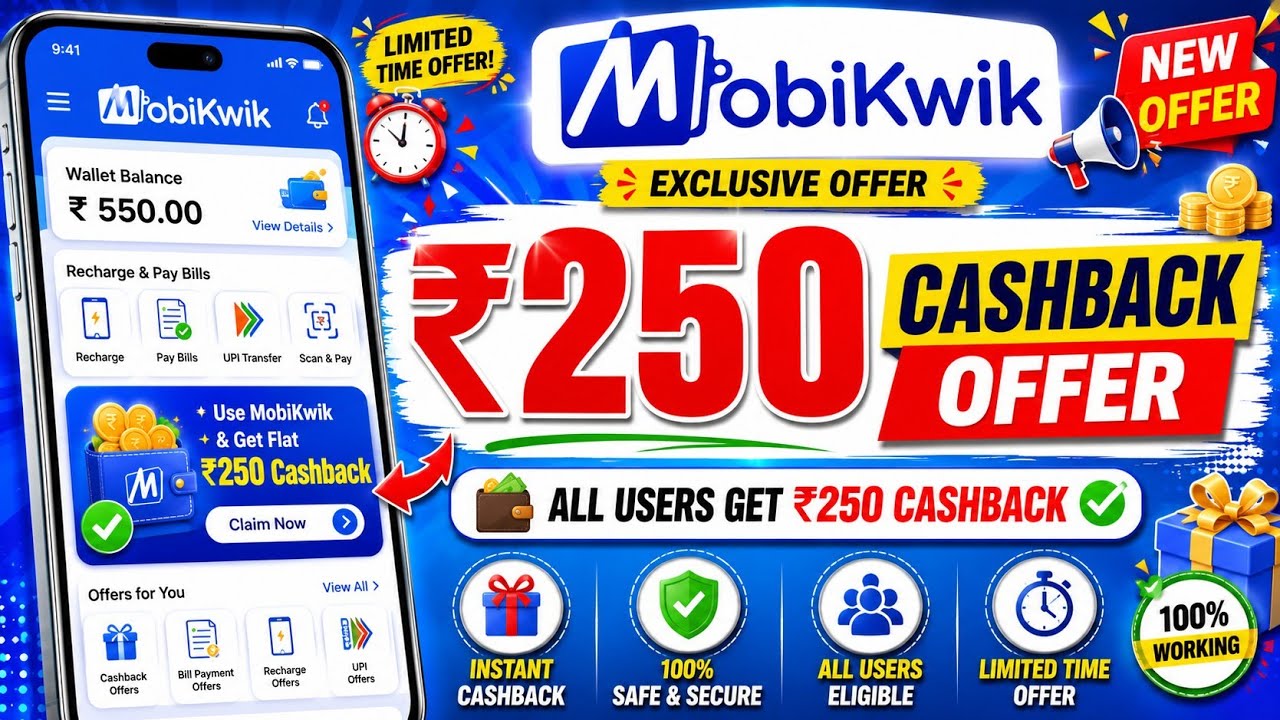 MobiKwik ₹250 Cashback Offer 2026 | MobiKwik UPI Money Transfer Trick | New UPI Offer Today