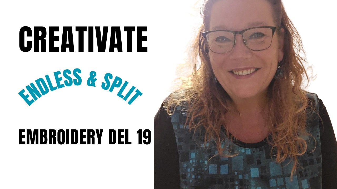 Creativate (mySewnet) - Embroidery del 19 - Endless & Split