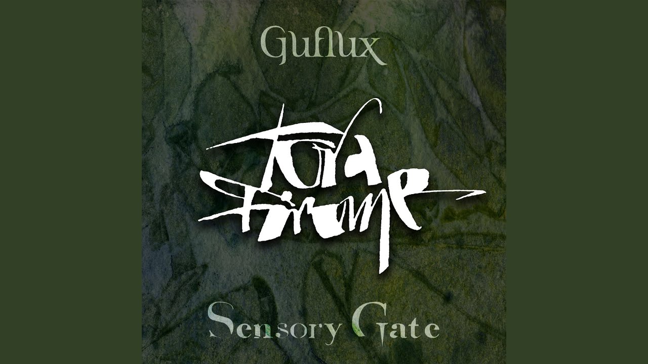 Tora Firome (Sensory Gate Edit)