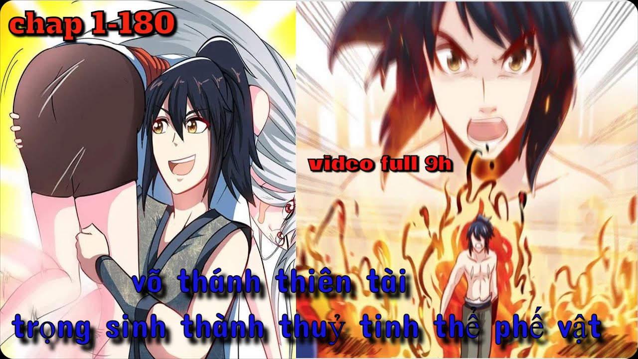 Chap 1-180 l Thiên Tài Võ Thánh Trọng Sinh Thành Thuỷ Tinh Thể Phế Vật |Tóm Tắt Truyện Tranh