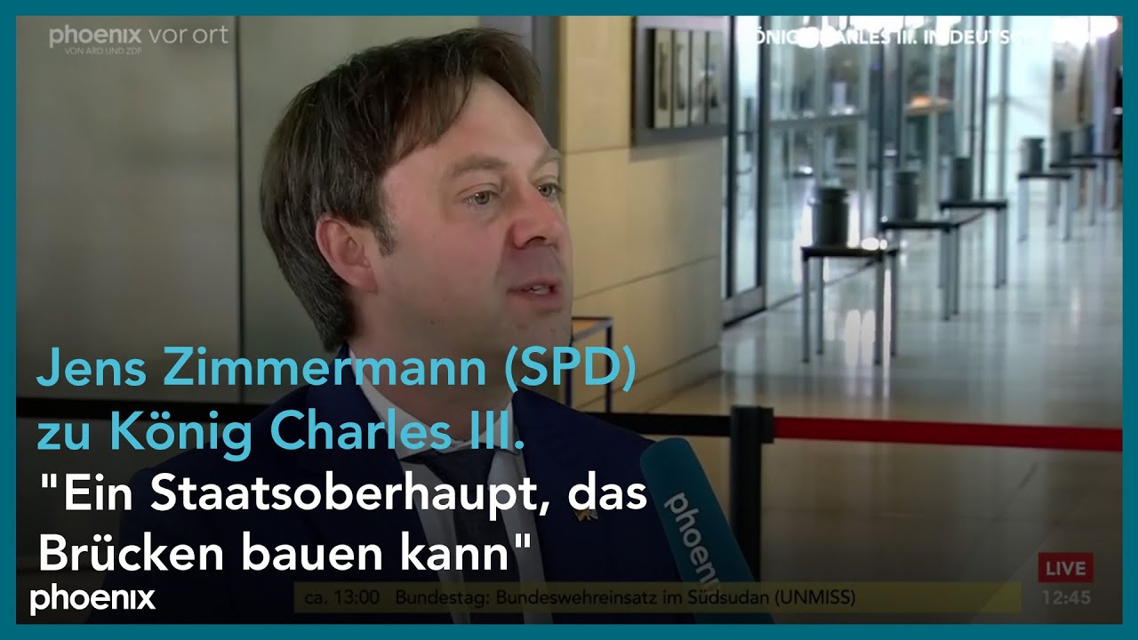 Jens Zimmermann (SPD) zum Auftritt von König Charles III. im Bundestag am 30.03.23