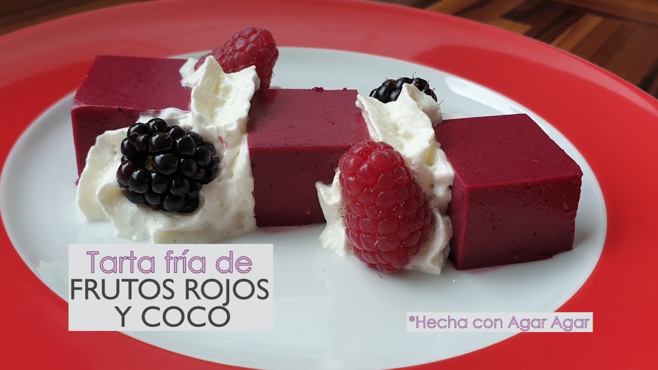 Tarta de frutos rojos y coco - sin horno - con Agar Agar