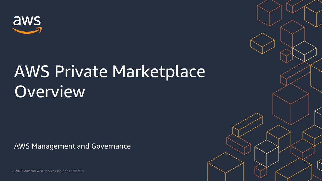 AWS Private Marketplace Overview