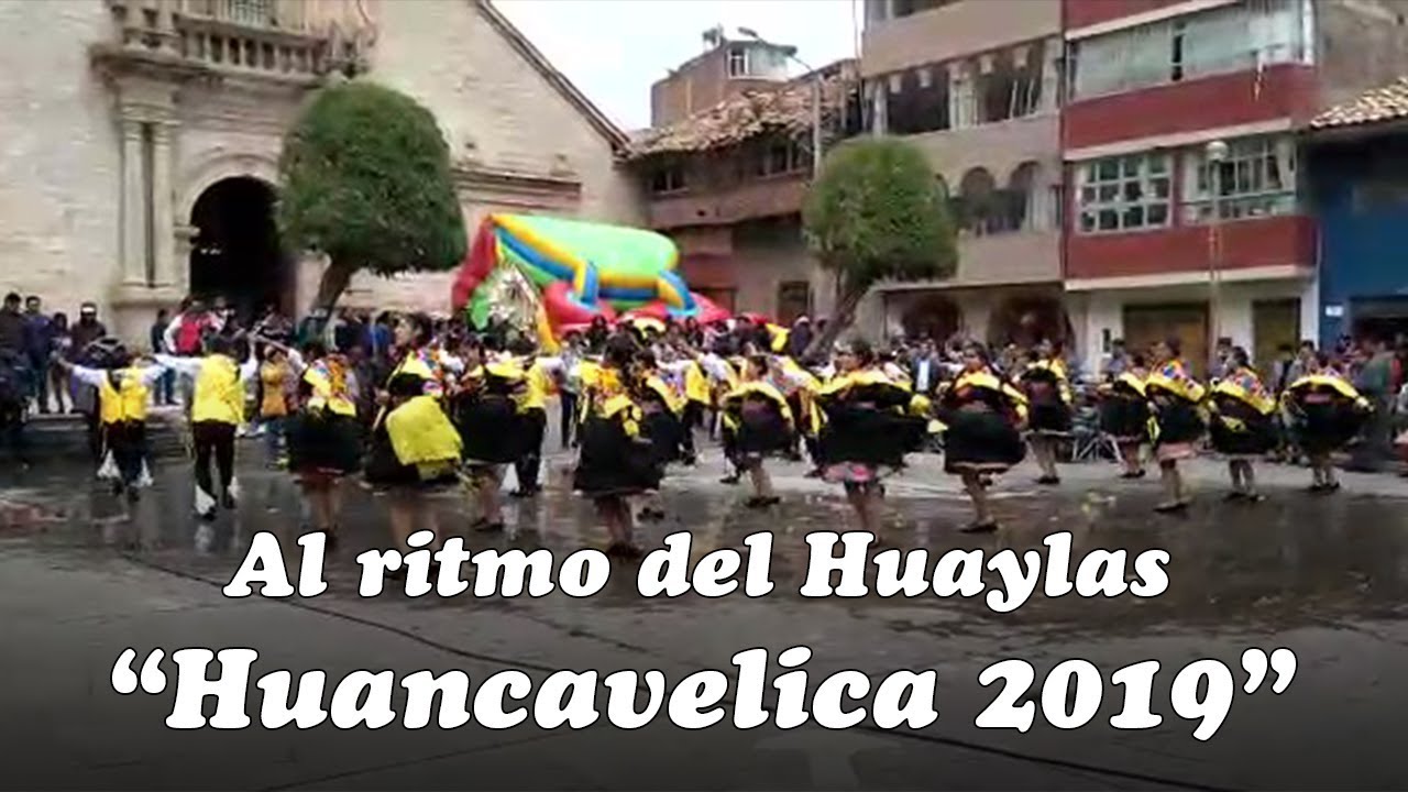 🎶 Al Ritmo del Huaylas en la Fiesta de Huancavelica 2019 ✅ Danzas del Perú ✅